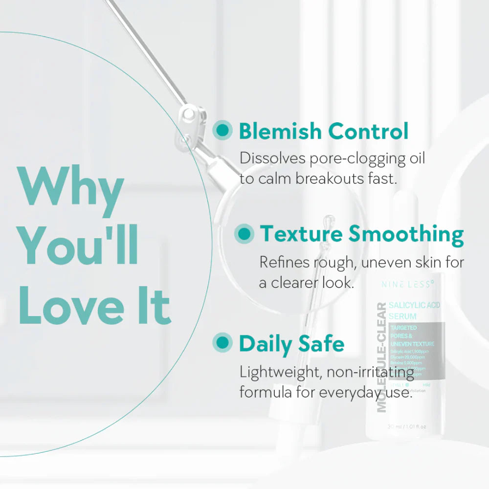 Nineless Molecule Clear Salicylic Acid Serum